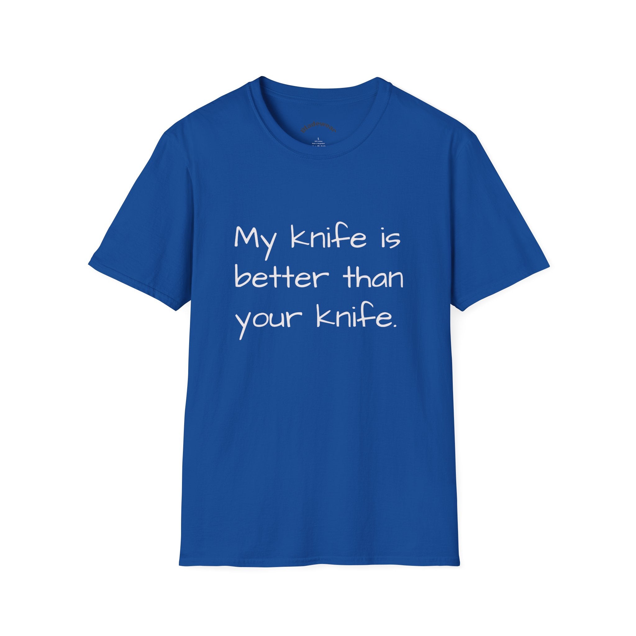 Knife Lover T-Shirt - "My knife is better than your knife." Funny Chef / EDC Blade Shirt