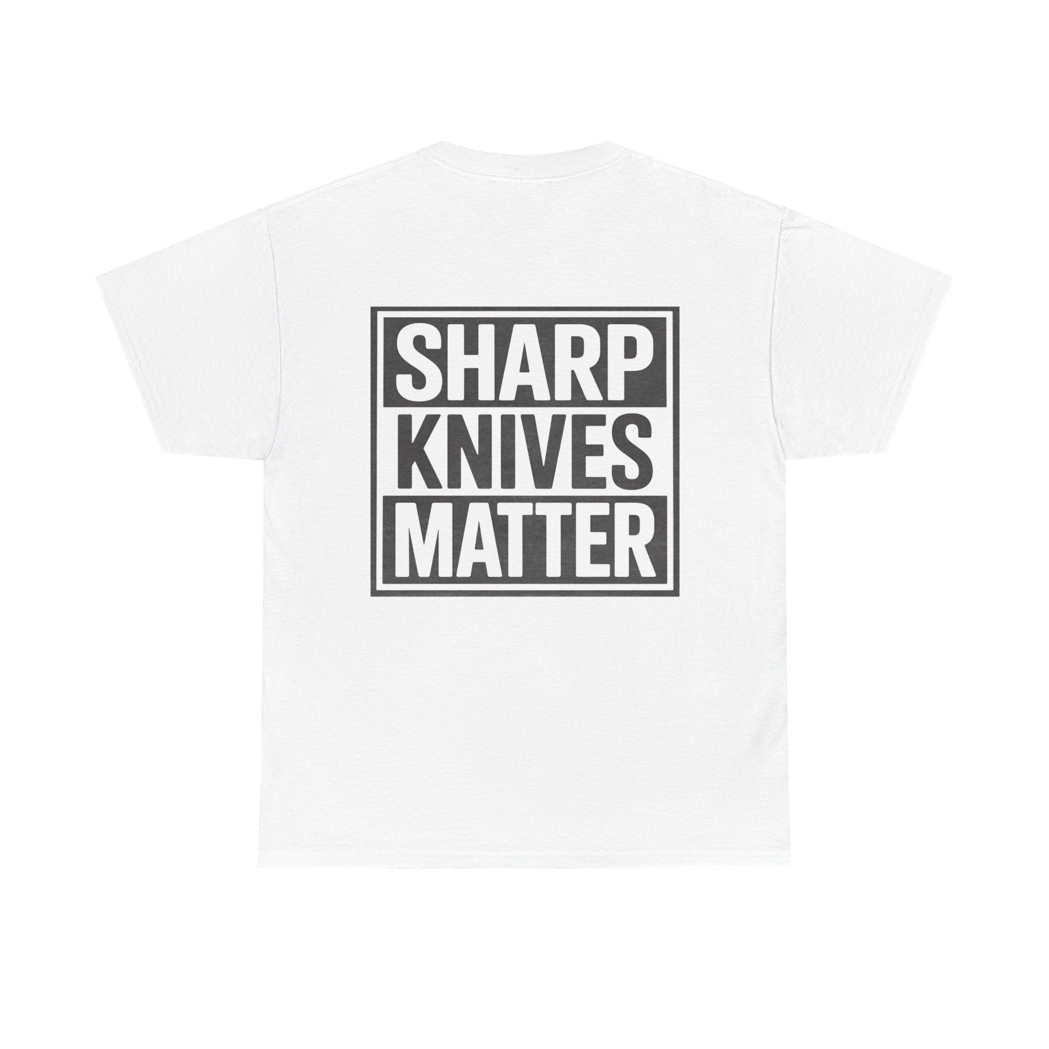Bladewear Sharp Knives Matter Heavy Duty Cotton Tee